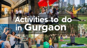 activities-to-do-in-gurgaon