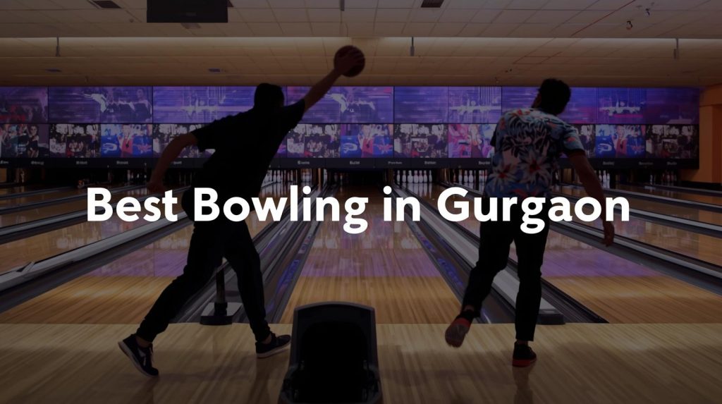 Best Bowling in Gurgaon Perfect Spots for Family Fun
