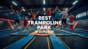 best trampoline park in gurgaon