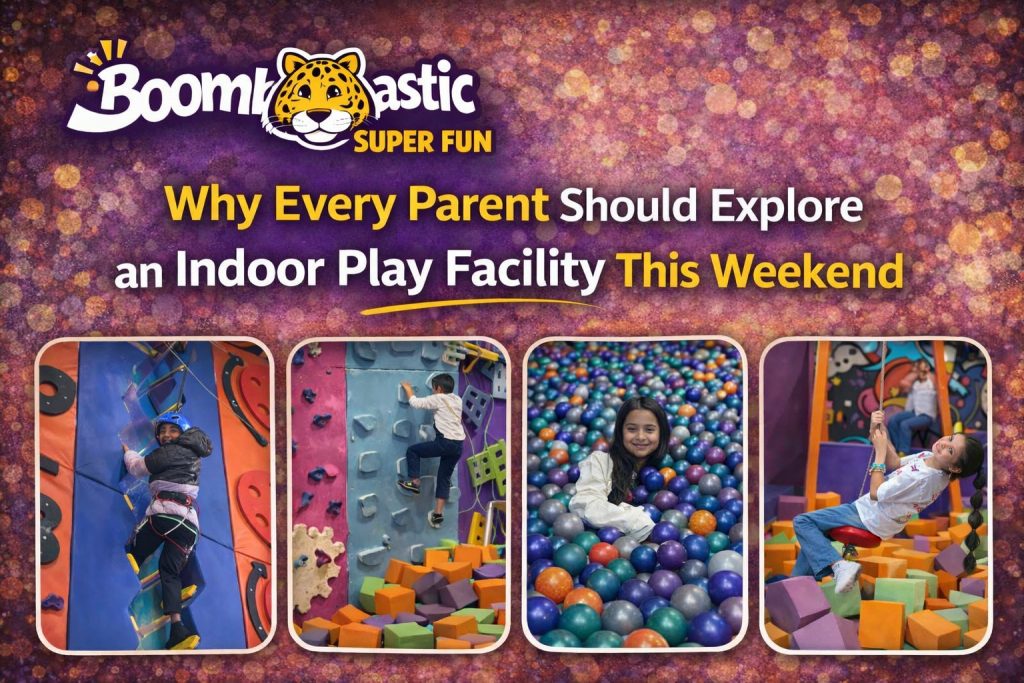 Why Every Parent Should Explore an Indoor Play Facility This Weekend