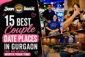 15 Best Couple Date Places in Gurgaon