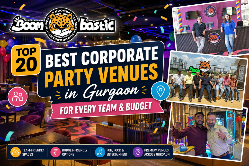 Top 20 Best Corporate Party Venues in Gurgaon for Every Team & Budget