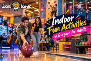 Indoor Fun Activities in Gurgaon for Adults