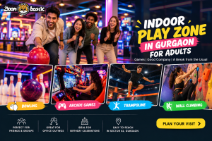 Indoor Play Zone in Gurgaon for Adults